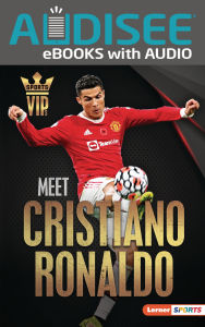 Title: Meet Cristiano Ronaldo: World Cup Soccer Superstar, Author: David Stabler