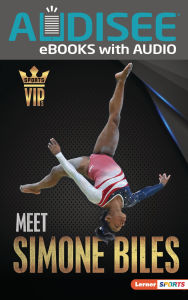 Title: Meet Simone Biles: Gymnastics Superstar, Author: Sam Laskaris
