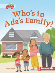 Title: Who's in Ada's Family?, Author: Lucie Miller