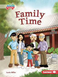 Title: Family Time, Author: Lucie Miller