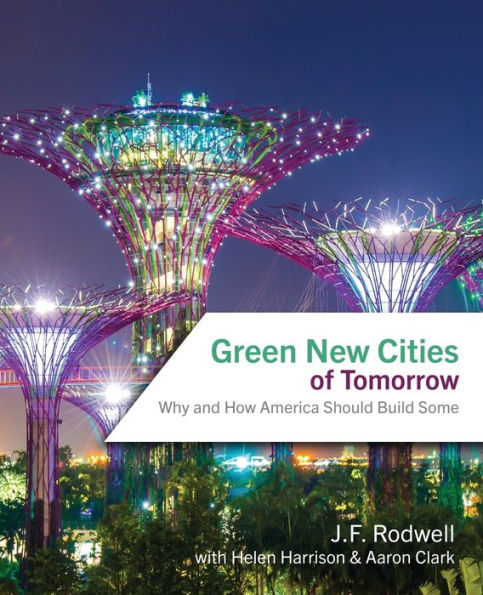 Green New Cities of Tomorrow