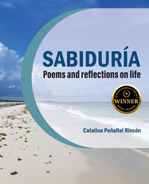 Sabiduria: poems and reflections on life