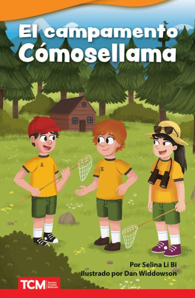 El campamento Cómosellama