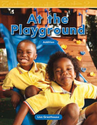 Title: At the Playground, Author: Lisa Greathouse