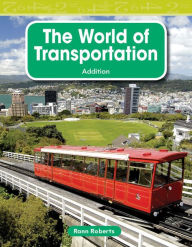 Title: The World of Transportation, Author: Rann Roberts