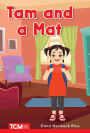Tam and a Mat: PreK/K: Book 2