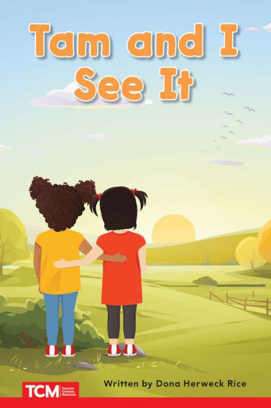 Tam and I See It: PreK/K: Book 3