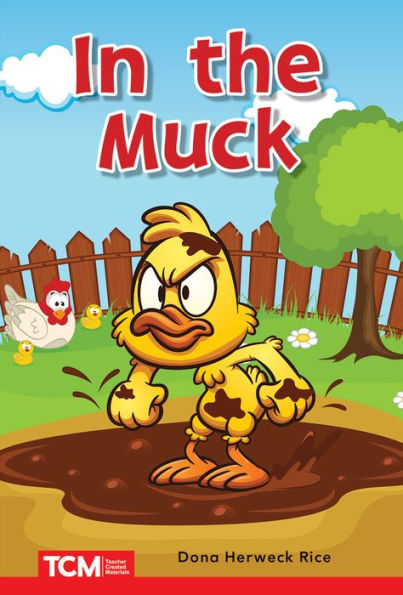 the Muck: PreK/K: Book 13