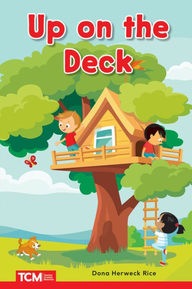 Up on the Deck: PreK/K: Book 21