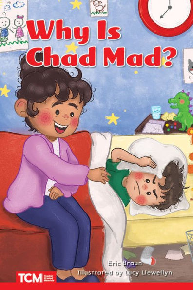 Why Is Chad Mad?: Level 1: Book 5