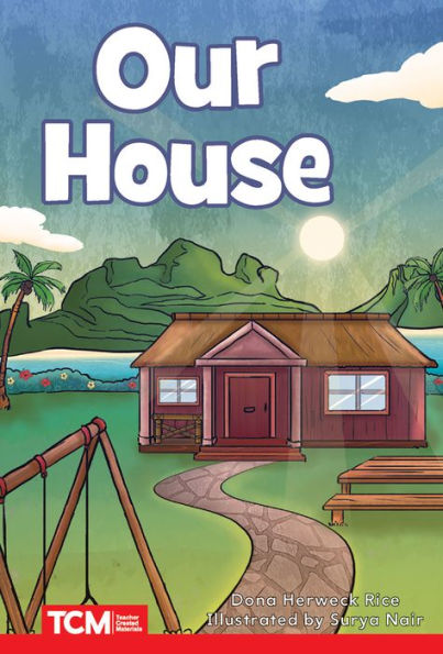 Our House: Level 2: Book 19