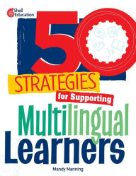 Download english book pdf 50 Strategies for Supporting Multilingual Learners iBook 9798765946244 by Mandy Manning