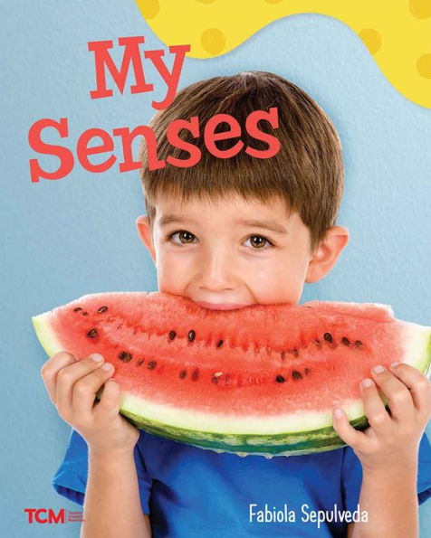 My Senses: A Wordless Nonfiction Book