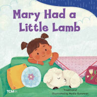 Title: Mary Had a Little Lamb, Author: Nadia Gunawan