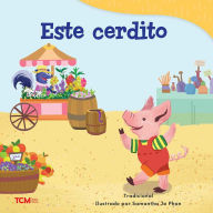 Title: Este cerdito, Author: Samantha Jo Phan
