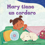 Title: Mary tiene un cordero, Author: Nadia Gunawan