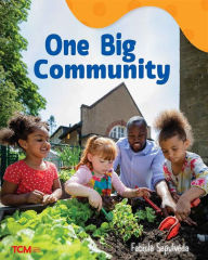 Title: One Big Community: A Wordless Nonfiction Book, Author: Fabiola Sepulveda