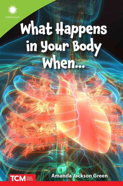 What Happens in Your Body When.