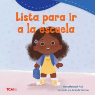 Title: Lista para ir a la escuela, Author: Dona Herweck Rice