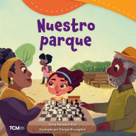 Title: Nuestro parque, Author: Dona Herweck Rice