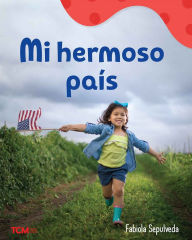 Title: Mi hermoso país: A Wordless Nonfiction Book, Author: Fabiola Sepulveda