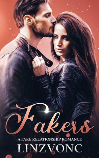 Fakers-A Fake Romance by Linzvonc, Paperback | Barnes & Noble®