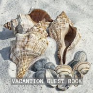 Title: Vacation Guest Book: Visitor Sign-in Guest Book Memories and Beach Adventures from Vacation Home, Author: Create Publication