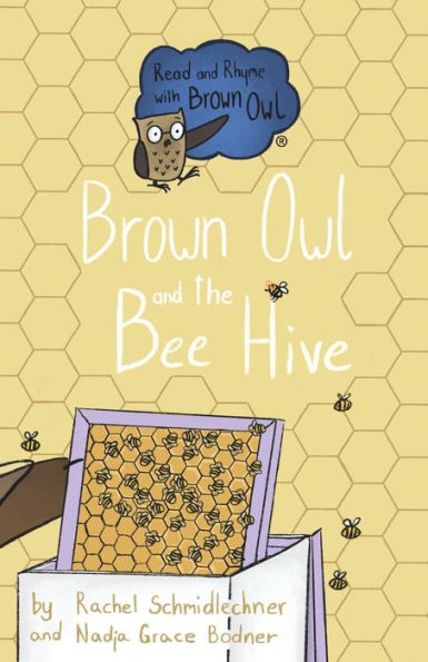 Brown Owl and the Bee Hive