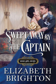 Title: Swept Away by the Captain, Author: Elizabeth Brighton