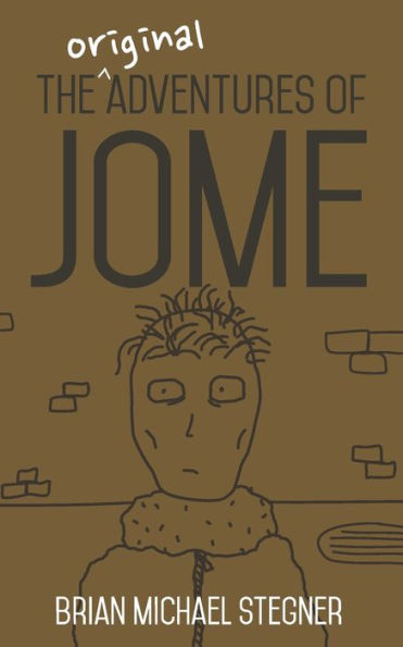 The Original Adventures of Jome