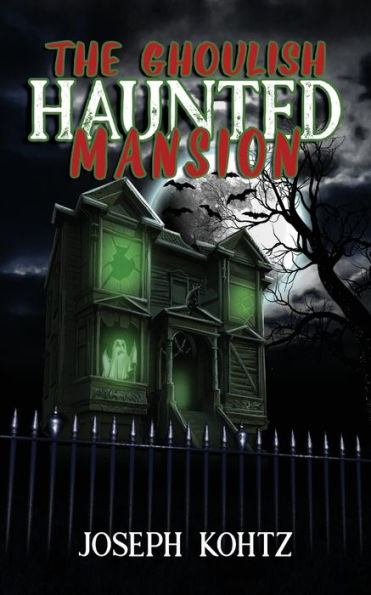 The Ghoulish Haunted Mansion