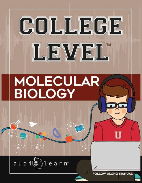 College Level Molecular Biology