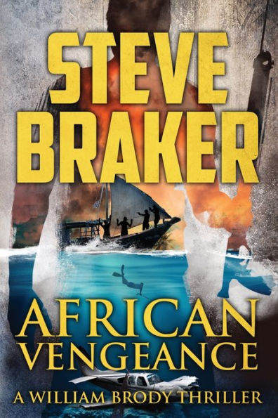 African Vengeance: A William Brody Thriller