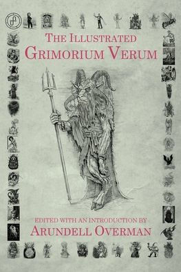 The Illustrated Grimorium Verum