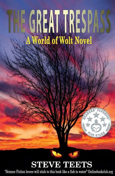 The Great Trespass: A World of Wolt Novel: