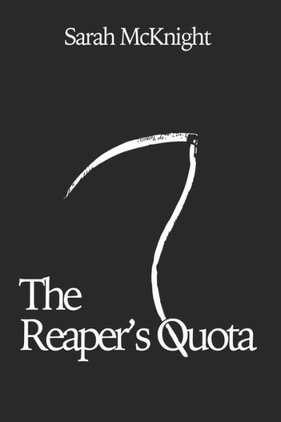 The Reaper's Quota
