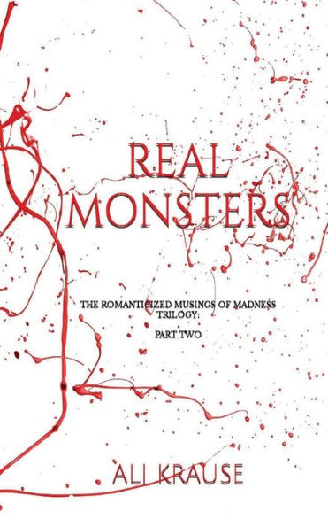 Real Monsters: Part 2