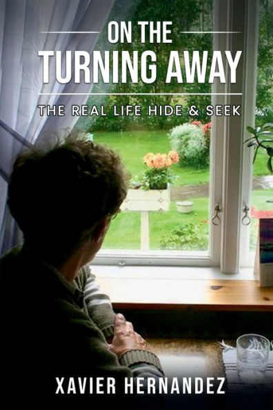 On The Turning Away: Real Life Hide & Seek