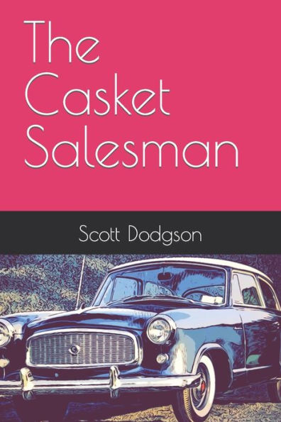 The Casket Salesman