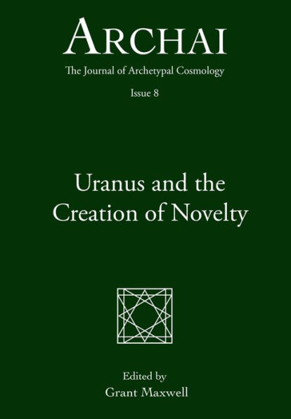 Uranus and the Creation of Novelty