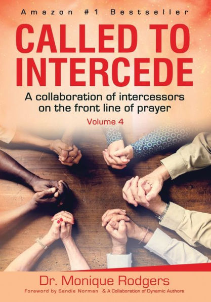 Called To Intercede: Volume 4