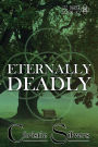 Eternally Deadly (Liz Baker, Book 10)