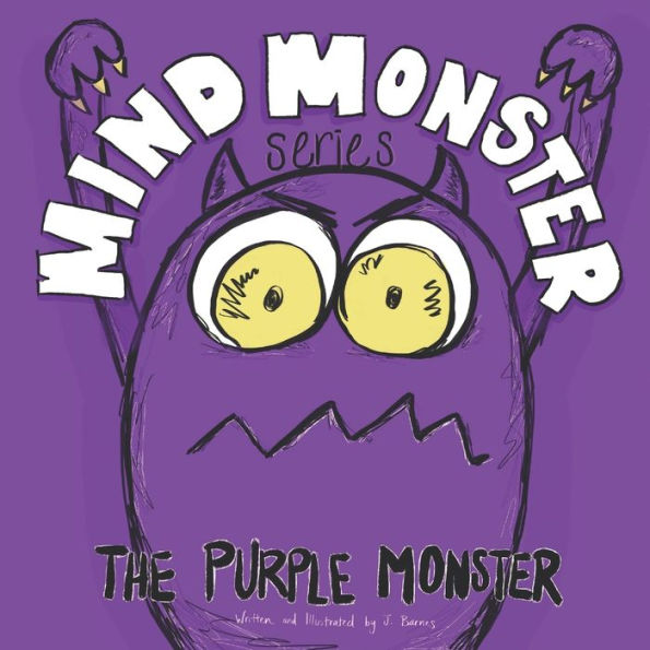 The Purple Monster: A Mind Monster Book