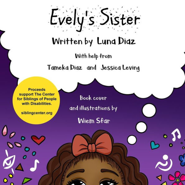 Evely's Sister: A Project of The Center for Siblings of People with Disabilities