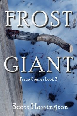 Frost Giant: Trace Conner Book 3