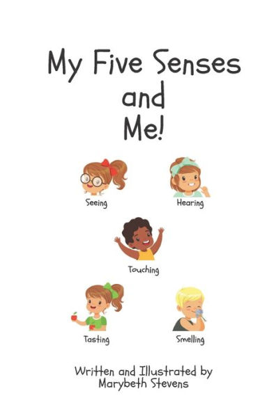 My Five Senses and Me!