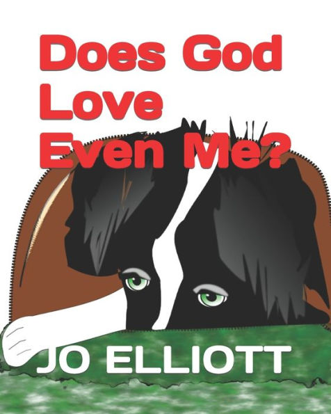 Does God Love Even Me?