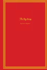 Title: The Boy King, Author: Larimie Gunn