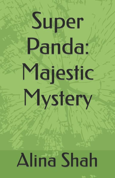 Super Panda: Majestic Mystery