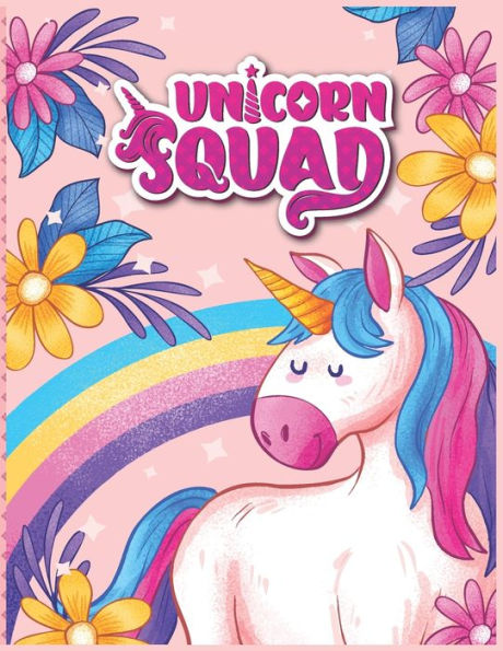 Unicorn Squad Coloring Book: For Kids Age- 4-9 Kids Coloring Book